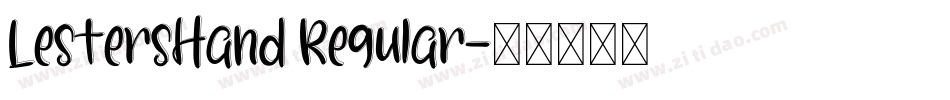 LestersHand Regular字体转换